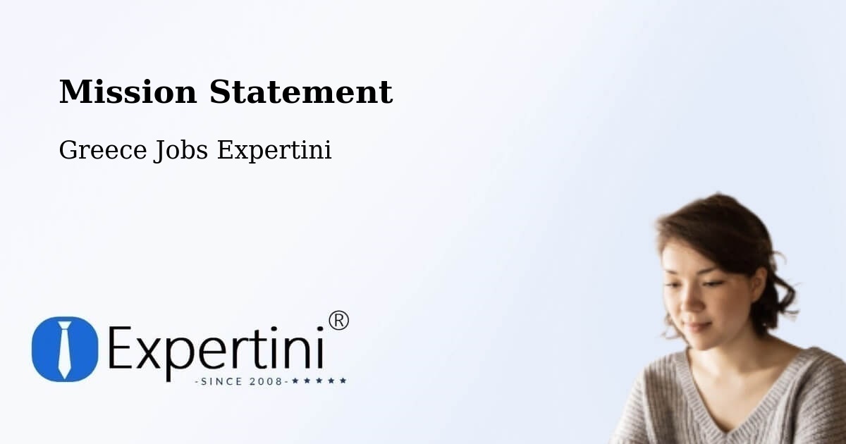 Corporate Mission – Langádhia - Greece Jobs Expertini