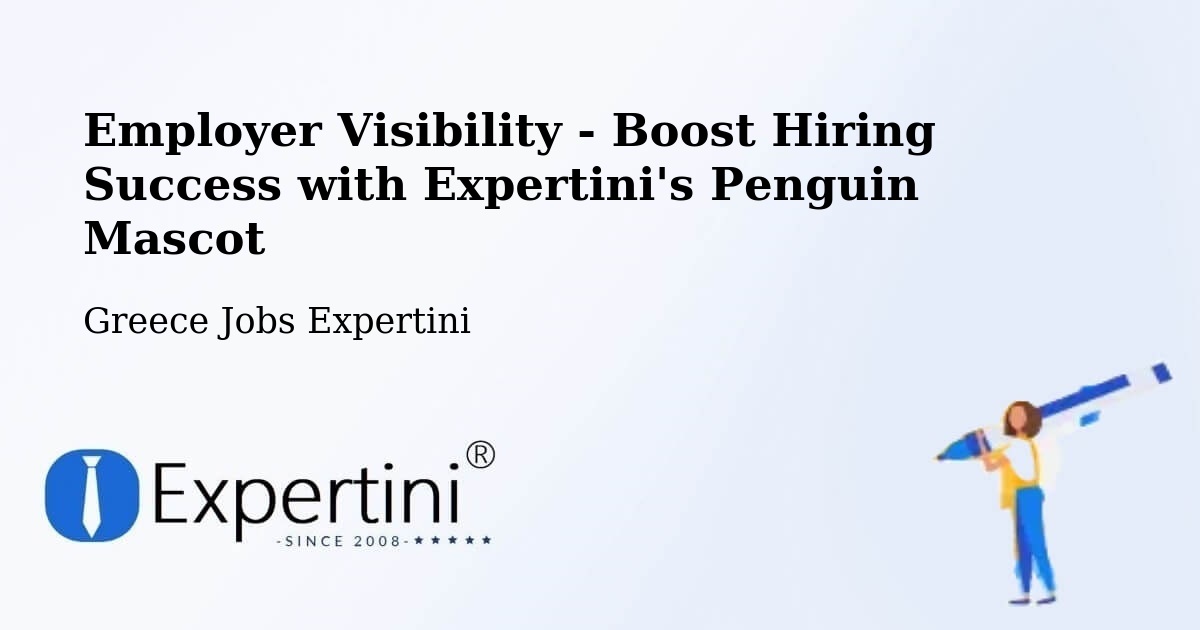 CV and Resume Visibility Optimization – Langádhia - Greece Jobs Expertini